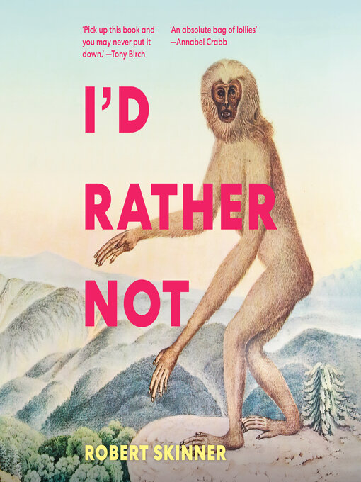 Title details for I'd Rather Not by Robert Skinner - Wait list